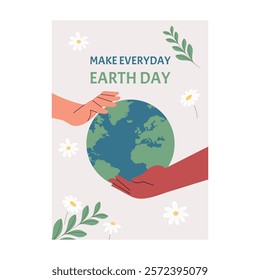 Earth Day. International Mother Earth Day. Environmental problems and environmental protection. Caring for nature. vector illustration Sustainable living concepts: love earth, make everyday Earth day