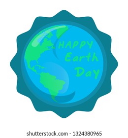 Earth day label with a planet. Vector illustration design
