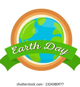 Earth day label with a planet. Vector illustration design