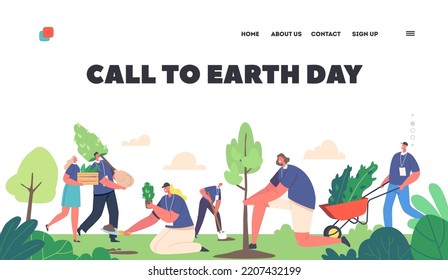 Earth Day Landing Page Template. Volunteer Characters Planting Trees. People Working in Garden, World Environment, Reforestation, Save Planet, Forest Restoration Concept. Cartoon Vector Illustration