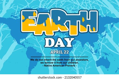 Earth Day with a light blue background and yellow, blue, black and white lettering.
