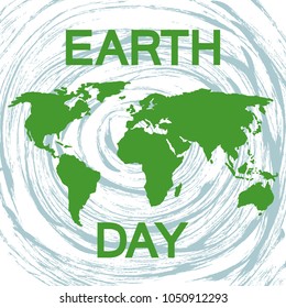 Earth Day with map Earth. Vector illustration.