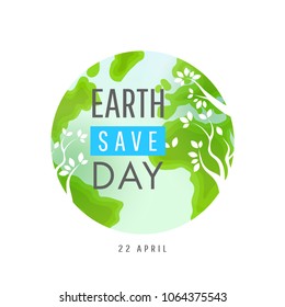 Earth day modern design. Concept Poster with planet . Vector illustration 