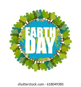 Earth Day. Planet and forest. Trees and typography. International Nature Festival
