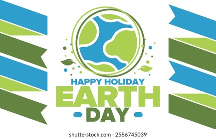 Earth Day. Planet day holiday. Nature and environment protection from climate change. Ecology green poster. Recycling. Alternative energy. Organic lifestyle. Vector illustration