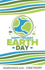 Earth Day. Planet day holiday. Nature and environment protection from climate change. Ecology green poster. Recycling. Alternative energy. Organic lifestyle. Vector illustration