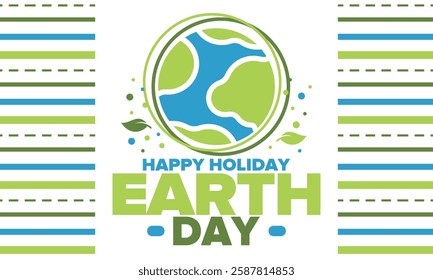 Earth Day. Planet day holiday. Nature and environment protection from climate change. Ecology green poster. Recycling. Alternative energy. Organic lifestyle. Vector illustration