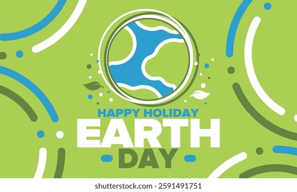 Earth Day. Planet day holiday. Nature and environment protection from climate change. Ecology green poster. Recycling. Alternative energy. Organic lifestyle. Vector illustration