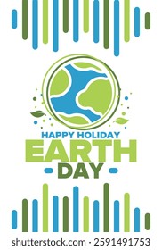 Earth Day. Planet day holiday. Nature and environment protection from climate change. Ecology green poster. Recycling. Alternative energy. Organic lifestyle. Vector illustration