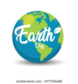 Earth day poster Planet Earth Vector illustration