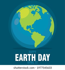 Earth day poster Planet Earth Vector illustration