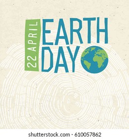 Earth Day Poster. Tree rings and Earth Day logo with date 22 April. Design poster template