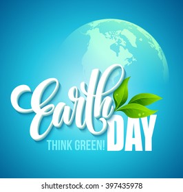 Earth Day poster. Vector illustration with the Earth day lettering, planets and green leaves. EPS10