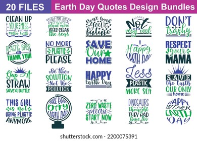 Earth Day Quotes svg Bundle. Quotes about Earth Day, Bathroom cut files Bundle of 20 svg eps Files for Cutting Machines Cameo Cricut, Earth Day Quotes svg