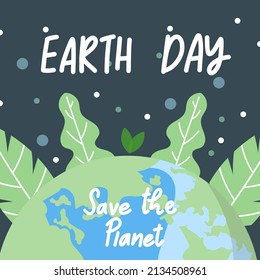 Earth Day save the planet handwriting with Branches and green leaves are on either side in  Earth Day isolated on white background, Vector illustration EPS 10