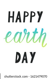 Earth Day. Set of greeting cards. Lettering on the background of earth and foliage. Preservation of the planet, environmental friendliness.