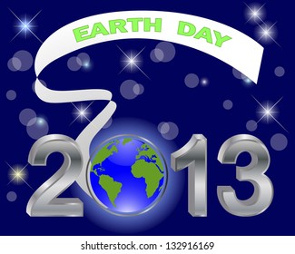 Earth Day. Silver 3-D 2013 with globe and banner on a dark background. 10 eps. Vector illustration.