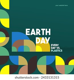 Earth day square banner. Modern geometric abstract background in environmental colors for Earth Day. Happy Earth Day vector illustration for awareness together in using plastic.