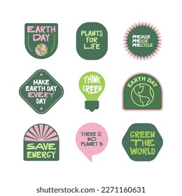 Earth day stickers. Environmental awareness quotes. Green eco friendly lifestyle. 