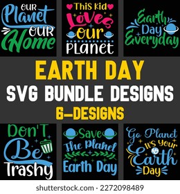 Earth Day Svg Bundle Design.The Best Svg Design In Earth Day. svg