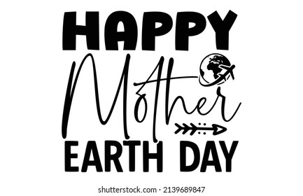 Earth Day SVG T shirt Design Template