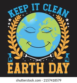 Earth day T Shirt Design With custom vector 
