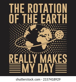 Earth day T Shirt Design with custom vector
