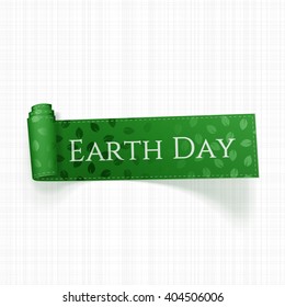 Earth Day Text on realistic curved green Ribbon