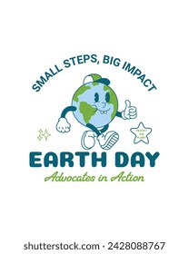 Earth Day T-Shirt Design, Earth day every Day