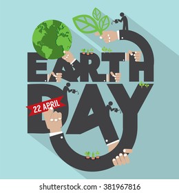 Earth Day Typography Design Vector Illustration