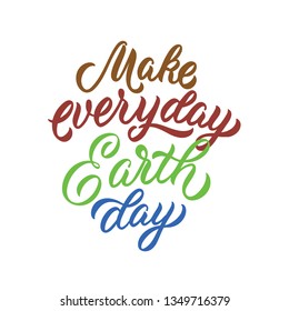 Earth Day. Vector calligraphy, hand lettering cards with planet. Eco friendly concept.  World environment day. Save the earth. Save the planet. Save the world together. 22 april