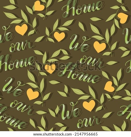 Earth Day. Vector illustration. Seamless Pattern. Dark background, wallpaper. Calligraphy. Lettering, we love our home. Alternative Energy Sources. Ecology.