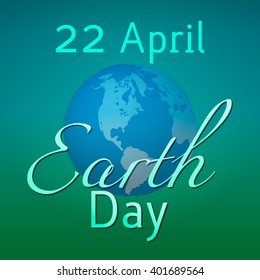 Earth Day. Vector illustration with the words, planets, green background