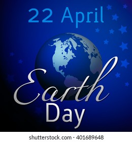 Earth Day. Vector illustration with the words, planets and stars, blue background