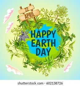 Earth Day. Vector illustration with the words, wooden signboard and green leaves