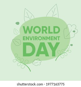 Earth Day, World Environment day concept, card or background with  leaves, Concept design for banner, greeting card, t-shirt, print, poster. Vector illustration