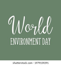 Earth Day, World Environment day concept, card or background with  leaves, Concept design for banner, greeting card, t-shirt, print, poster. Vector illustration