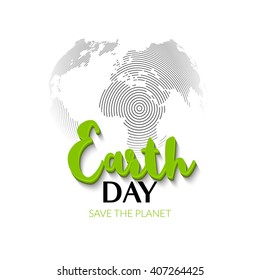 Earth Day. Earth World map globe sign. Hand drawn lettering. Greeting card, poster, web design. Typography poster