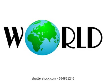 Earth globe in composition of word World on white background. Vector illustration