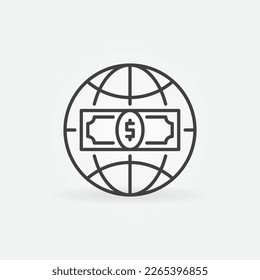 Earth Globe with Money with vector World Corruption concept thin line icon or symbol