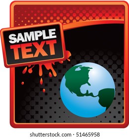 earth globe red and black halftone grungy ad