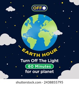 Earth Hour Campaign Poster or Banner.  Earth Hour Poster or Banner with Light and Cloud Vector Illustration. Earth Hour Campaign Poster Turn Off The Lights 60 minutes for Our Planet.