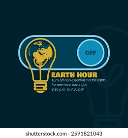 Earth Hour to celebrate on last Saturday of March. Illustration of a light bulb with an earth icon and a switch on and off on a dark turquoise background.