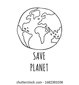 Earth Hour. Globe with inscription save planet. Black and white doodle style illustration vector