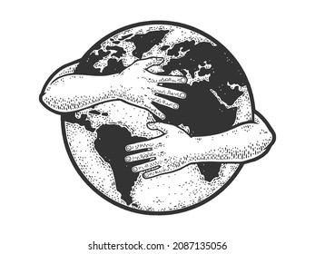 Earth hugs sketch engraving vector illustration. T-shirt apparel print design. Scratch board imitation. Black and white hand drawn image.