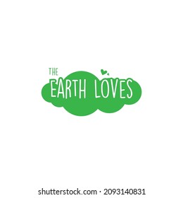 Earth Loves Typography Logo Vector, Images And Stock Photos