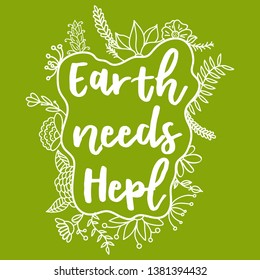 Earth Needs Help. Zero Waste Concept. Hand drawn elements of zero waste life. Zero waste concept card. Good for posters, banners, web design, cards. Vector illustration.