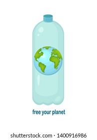 The Earth in a plastic bottle with inscription free your planet. A conceptual illustration of the pollution of the world with plastic waste. Great illustration for eco design.