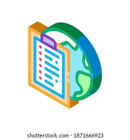 earth sphere and task paper list on clipboard icon vector. isometric earth sphere and task paper list on clipboard sign. color isolated symbol illustration