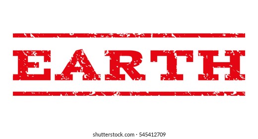 Earth watermark stamp. Text caption between horizontal parallel lines with grunge design style. Rubber seal stamp with unclean texture. Vector intensive red color ink imprint on a white background.